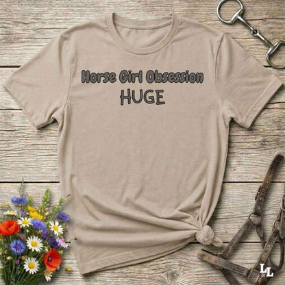beige Horse Girl Obsession T-Shirt for Horse Lovers, Trail Riding Tee, Equestrian Wear, perfect gift for horse riders, birthday present for horse lovers, mothers day gift for horse lovers, xmas gift for horse riders