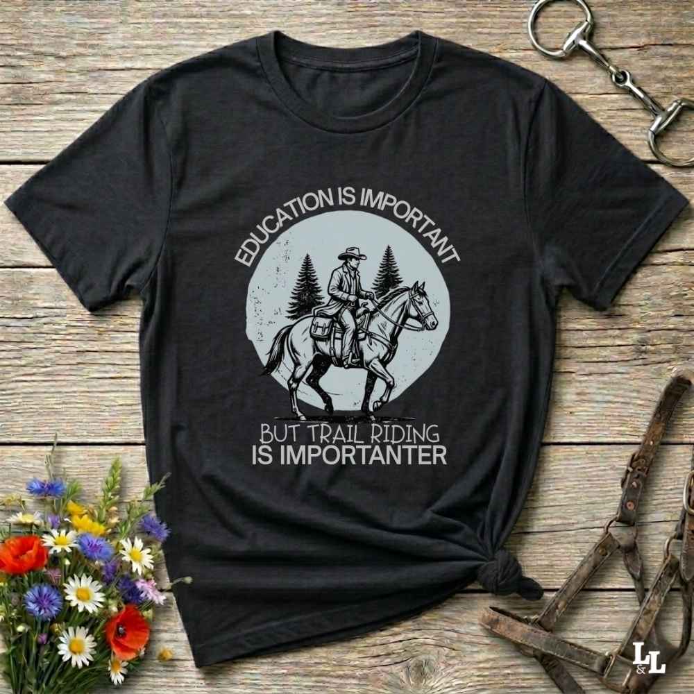 Black Education is Important T-Shirt for Horse Lovers, Equestrian Wear Short Tee, horse girl shirt, horse mom shirt, horse lover, horse girl, Funny horse lover gifts, Funny horse shirts, Horse girl gifts, Equestrian graphic tees, fathers day gift, Sarcastic horse shirt