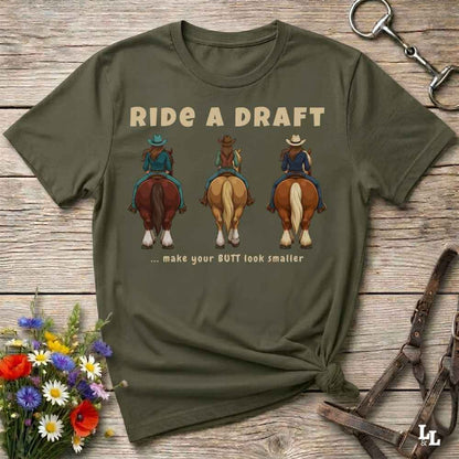 Ride a Draft Trail Ride T-Shirt