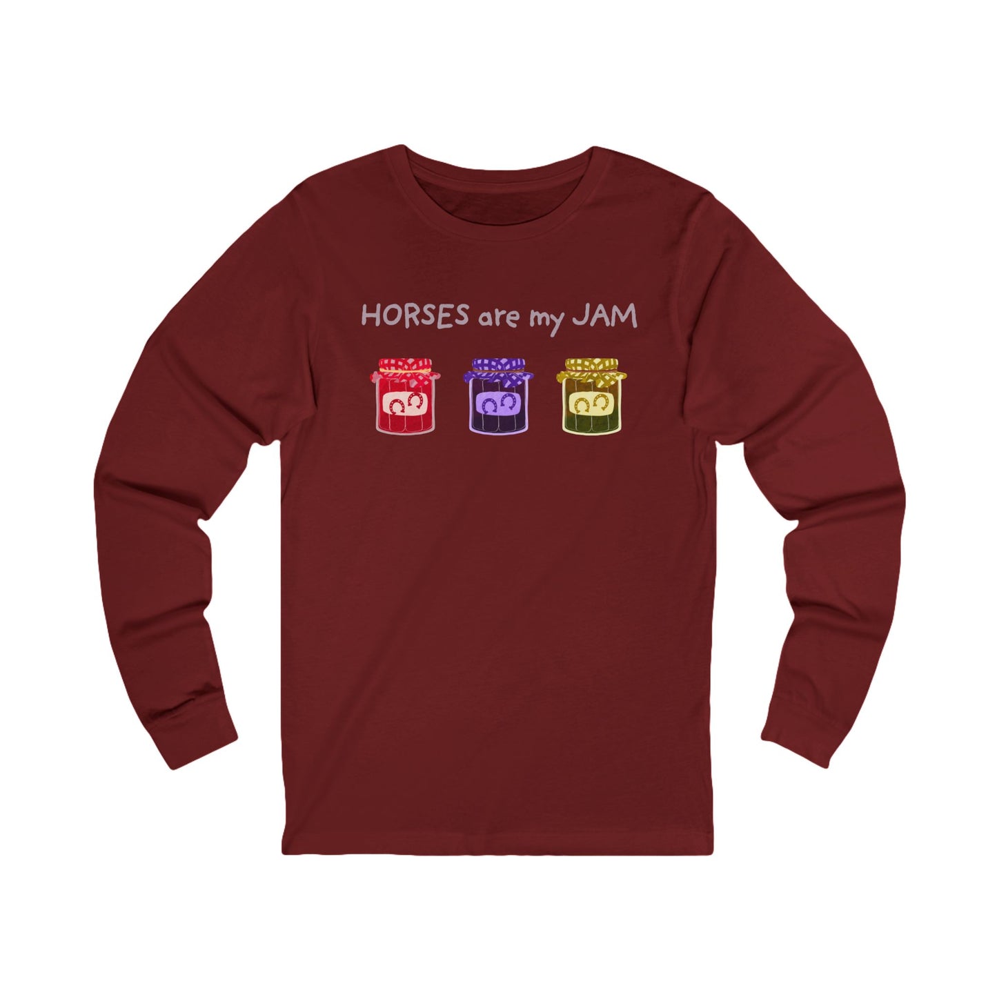 143. Horses are my Jam Long Sleeve Tee