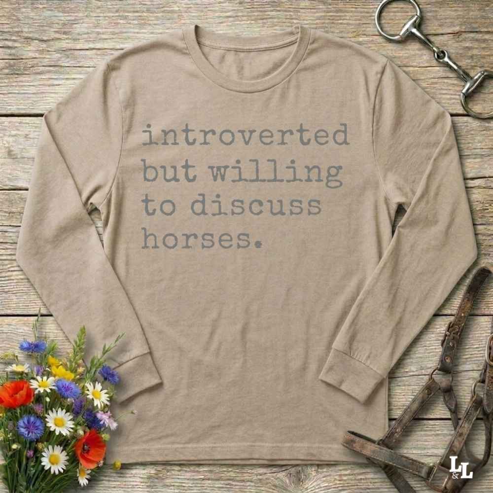 beige  Introverted but Willing to Discuss Horses Long Sleeve Tee for Horse Lovers, Equestrian Riding Wear