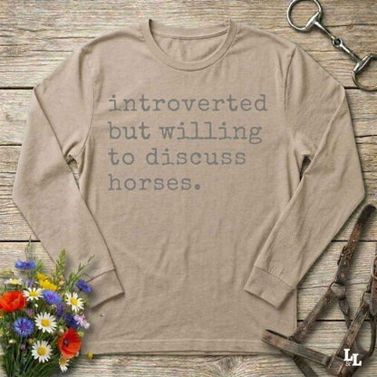 beige  Introverted but Willing to Discuss Horses Long Sleeve Tee for Horse Lovers, Equestrian Riding Wear
