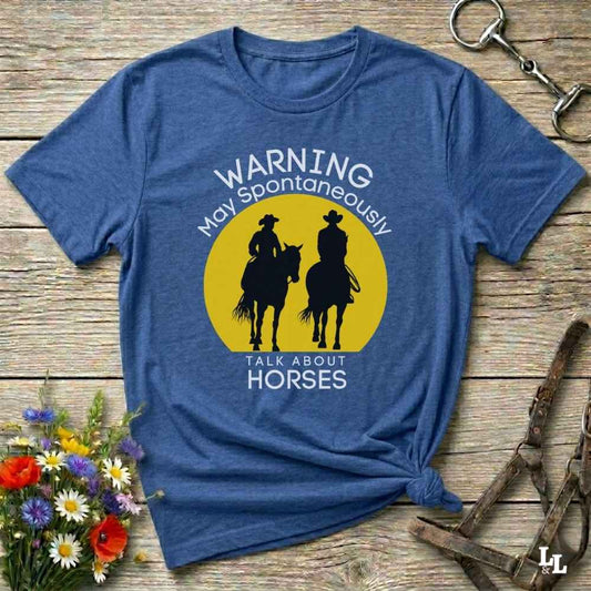 blue Warning may Spontaneously talk about Horses Tee. Horse Rider T-Shirt Barn Essential Tee