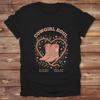 Cowgirl Soul with Cowboy Boots. Fun western t-shirt featuring horse themed design for cowgirls, cowboys, and equestrians — perfect for rodeo lovers, rustic style fans, and horse people. Unique graphic tee by Lasso and Loom.