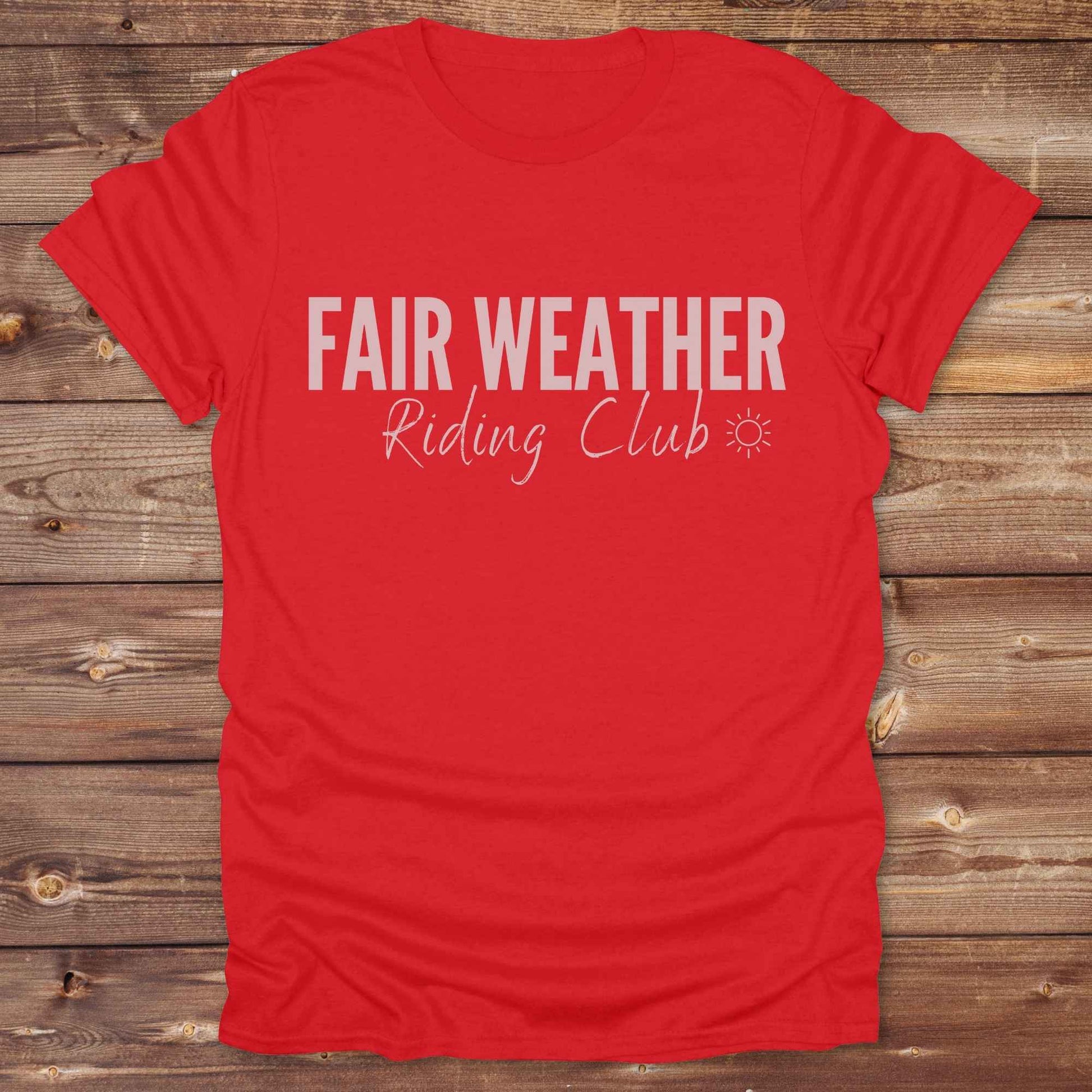 red Fair Weather Riding Club Tee. Horse Rider T-Shirt. Western Graphic Tee.