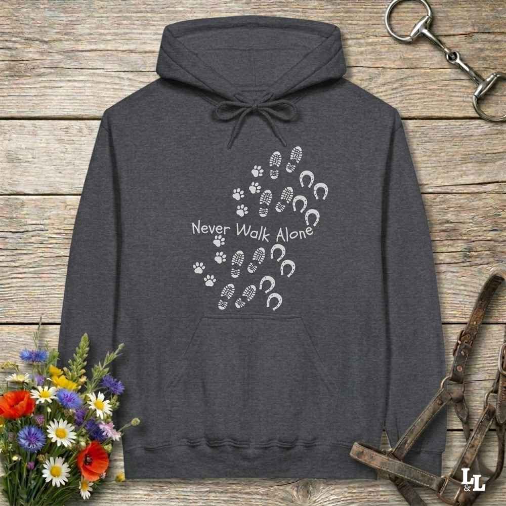 gray  Never Walk Alone Hoodie. Horse Rider Hoodie for Equestrian and Horse Lovers.