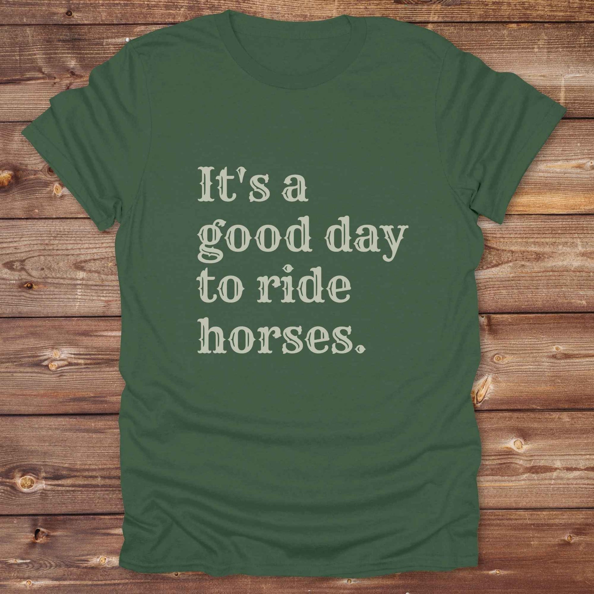 “It’s a Good Day to Ride Horses” t-shirt. Designed for horse lovers, cowgirls, cowboys, and rodeo fans, this rustic tee is a perfect fit for barn life, trail rides, and daily adventures. C. Top selling graphic tee captures the heart of equestrian style and country freedom. Ideal as a birthday gift, casual statement piece, or rodeo outfit, this tee is a must have for saddle up days and western quotes that ride with meaning. Loved by riders, designed for style.