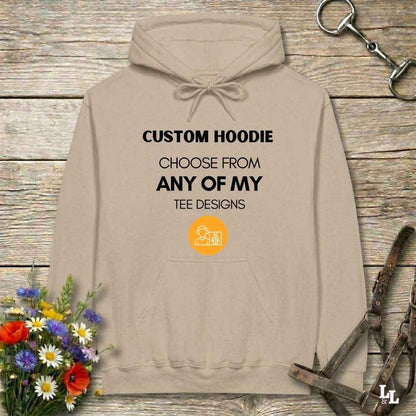 Custom Hoodie with any Tee Design