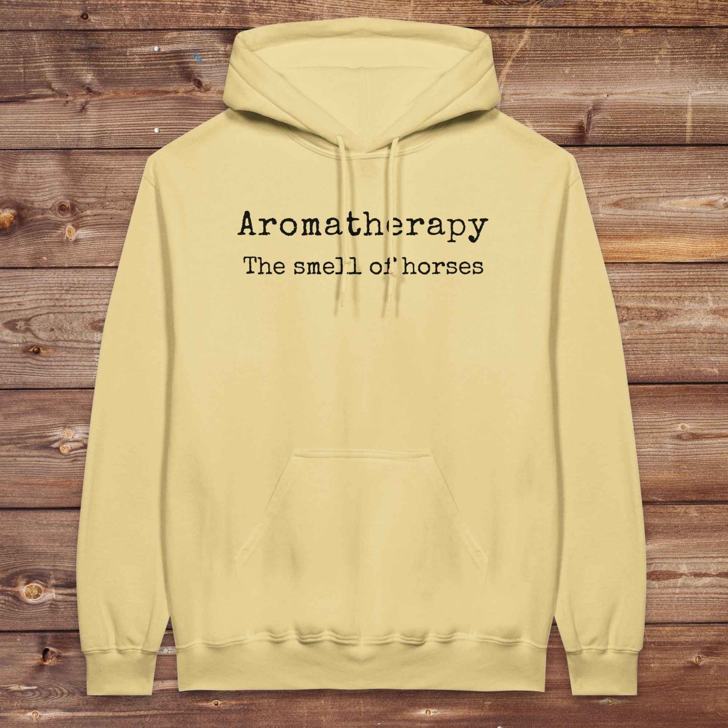 Aromatherapy The Smell of Horses Hoodie