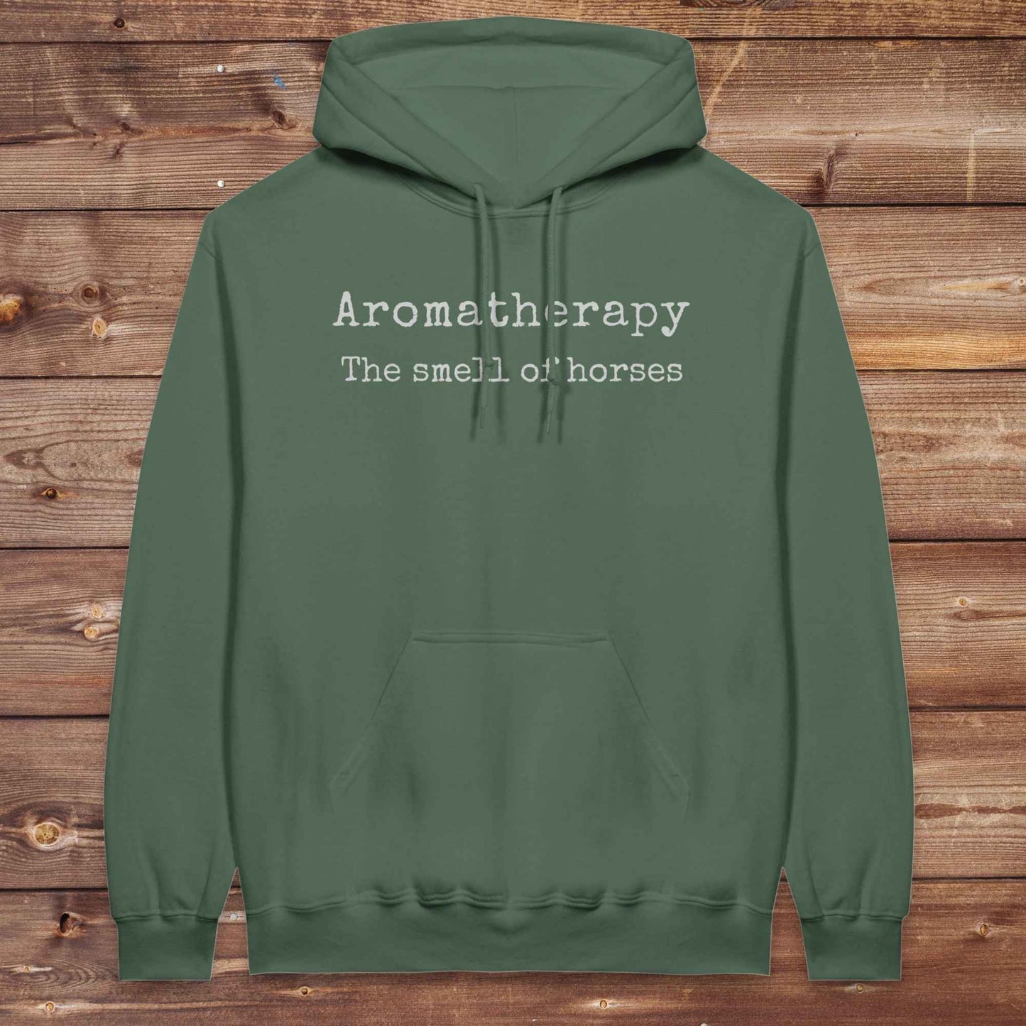 Aromatherapy The Smell of Horses Hoodie