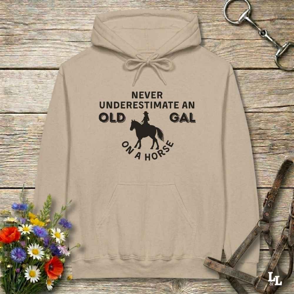 beige Never Underestimate an Old Gal on a Horse Hoodie. Horse Rider Hoodie.