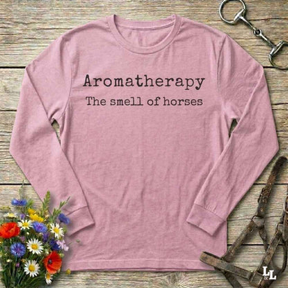 pink Aromatherapy Sweet Smell of Horses Long Sleeve Tee for Horse Lovers, Barn wear Riding Apparel
