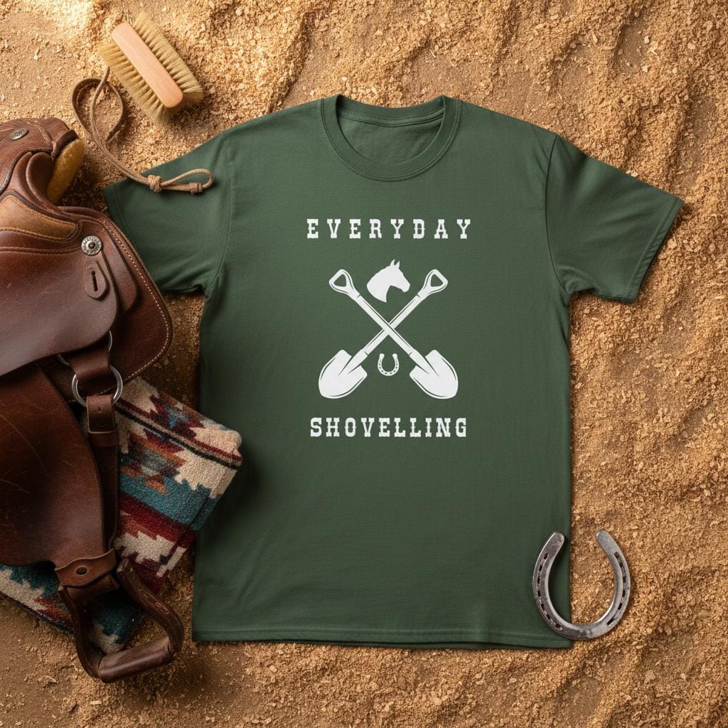 flatlay Everyday Shovelling T-Shirt for Horse Lovers, Western Style Tees, Cowgirl Shirt